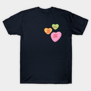 Valentines Day Self Love Candy Hearts T-Shirt